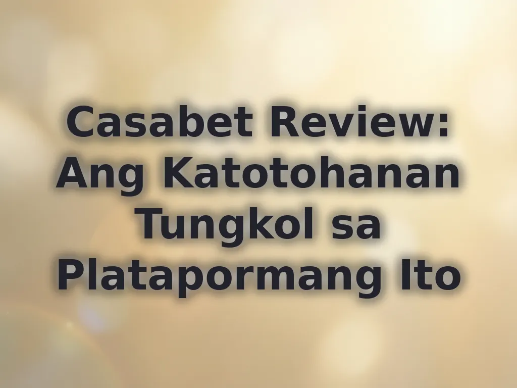 Review ng Casabet